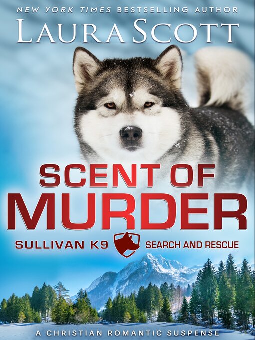 Title details for Scent of Murder by Laura Scott - Available